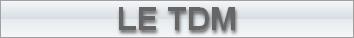 LE TDM